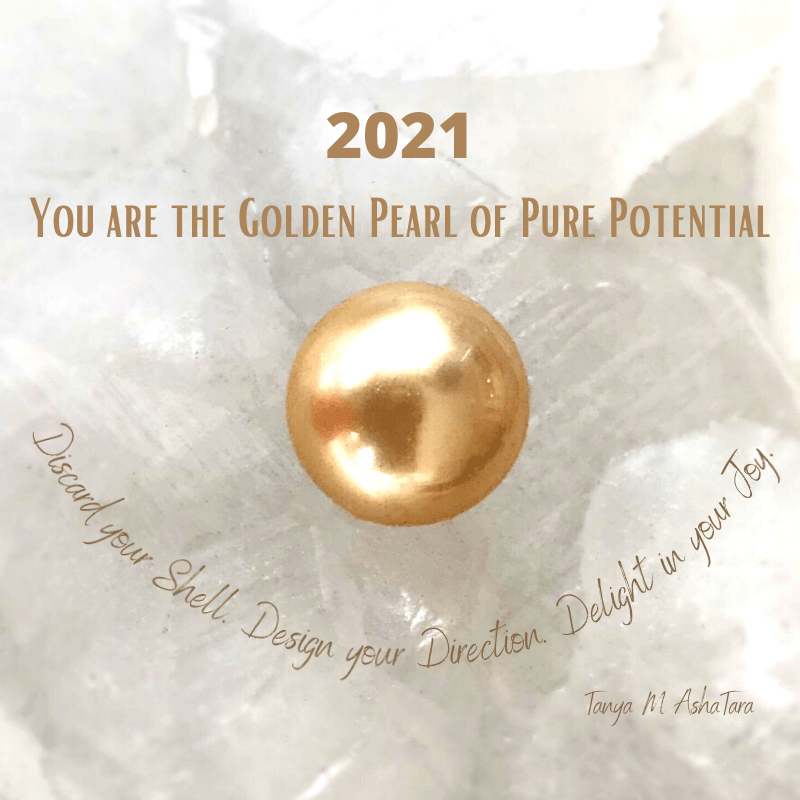 2021 - You are the Golden Pearl of Pure Potential! - Grace - Sacred Space