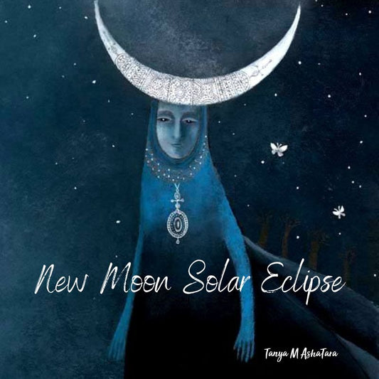 New Moon & Total Solar Eclipse